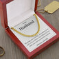 To My Husband- Cuban Link Chain
