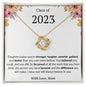 Class of 2023 Daughter- Love Knot Necklace