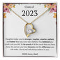 Class of 2023 Daughter- Forever Love Necklace