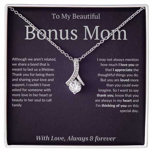 To My Beautiful Bonus Mom