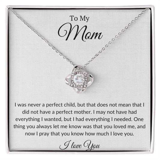 To My mom- Love Knot Knecklace
