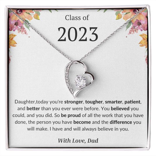 Class of 2023 Daughter- Forever Love Necklace